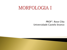 MORFOLOGIA I - Universidade Castelo Branco