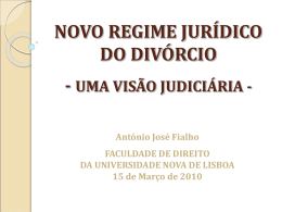 UMA VISÃO JUDICIÁRIA DO NOVO REGIME DO DIVÓRCIO