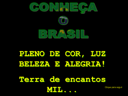 Brasil Terra de Encantos Mil