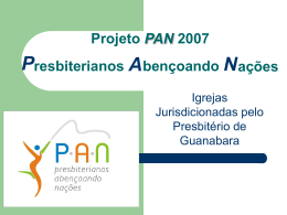 Projeto de Evangelismo no PAN 2007