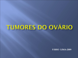 TUMORES DO OVÁRIO