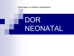 DOR NEONATAL - Universidade Castelo Branco