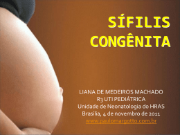 Sífilis congênita - Paulo Roberto Margotto