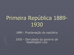 Primeira República 1889-1930