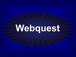 Webquest - GEOCITIES.ws