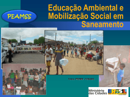 Educação Ambiental e Mobilização Social em Saneamento