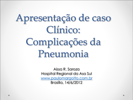 Caso Clínico: complicações da pneumonia