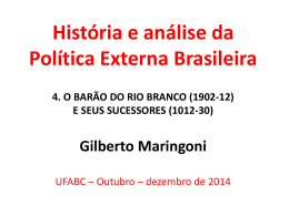 História e análise da Política Externa Brasileira