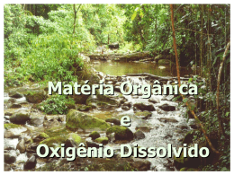 Matéria Orgânica e Oxigênio