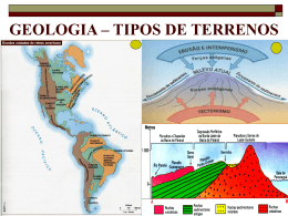GEOLOGIA – TIPOS DE TERRENOS