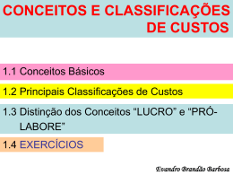 CONCEITOS E CLASSIFICAÇÕES DE CUSTOS