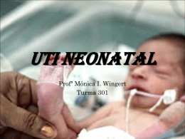 Aula 11 – Cuidados na UTI Neonatal
