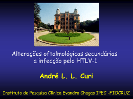 Dr. André Curi (IPEC/FIOCRUZ-RJ)