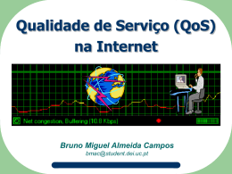 Qualidade de Serviço (QoS) na Internet