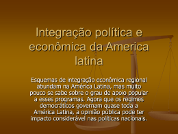 Integração política e econômica da America latina