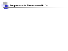 GPU - Shaders - Instituto de Computação