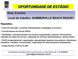 Área: Eventos Local de trabalho: SUMMERVILLE BEACH