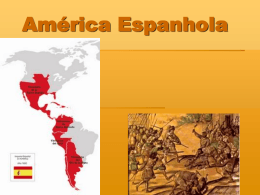 América Espanhola - HISTORIATIVA NET
