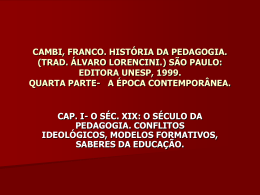 cambi, franco. história da pedagogia. (trad. álvaro lorencini.) são paulo