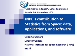 INPE´s contribution to Statistics from Space