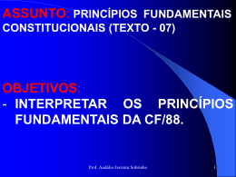 interpretar os princípios fundamentais da cf/88.