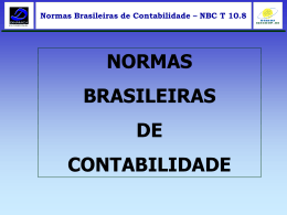 Normas Brasileiras de Contabilidade – NBC T 10.8