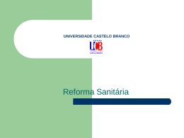 "Reforma Sanitária". - Universidade Castelo Branco