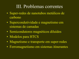 III. Problemas correntes - Instituto de Física / UFRJ