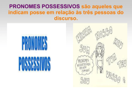 Pronomes possessivos. - Professora
