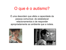O que é o autismo? - 3Bestadosdapercepcao