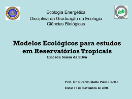 Modelos Ecológicos para Reservatórios Tropicais