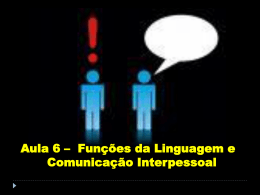Funções da Linguagem e Comunicação Interpessoal