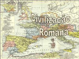 Apresentação civilização romana