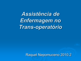 Assistência de Enfermagem no transoperaatório / intra