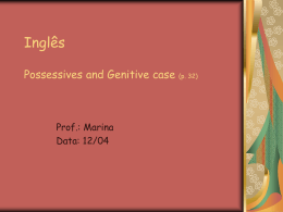 Inglês Possessives and Genitive case (p. 32)