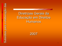 Diretrizes Gerais da Educação em Direitos Humanos