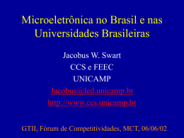 Microeletrônica no Brasil e nas Universidades Brasileiras