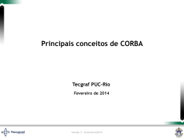 CORBA - Tecgraf JIRA / Confluence - PUC-Rio