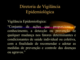 Vigilância Epidemiológica - Secretaria Estadual de Saúde