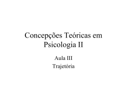 Aula 03 – Trajetória - PSICOLOGIA UTP