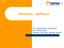 Hardware - Software