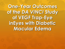 VEGF Trap-Eye - Oftalmologia Dr. Rafael Caiado