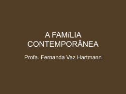 a familia contemporanea - PSICOLOGIA DO INDIVÍDUO, DOS