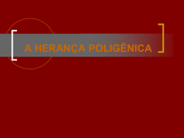 A HERANÇA POLIGÊNICA