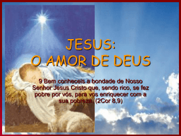JESUS: O AMOR DE DEUS - Material de Catequese