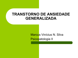 TRANSTORNO DE ANSIEDADE GENERALIZADA