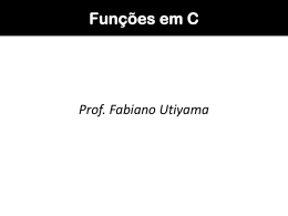 Funções em C - Blog Prof. Fabiano Utiyama