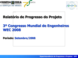 Setembro/2008 Superintendência de Programas e Projetos