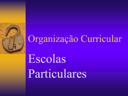 Organização Curricular - Diretoria de Ensino Leste 5