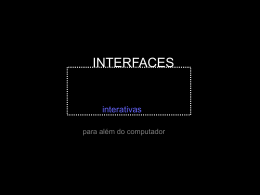 interfaces interativas: para além do computador